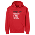 Tampa Bay Football Is Why I Drink WHT product image 1