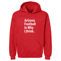 Arizona Football Is Why I Drink WHT product image 1
