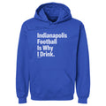 Indianapolis Football Is Why I Drink WHT product image 1