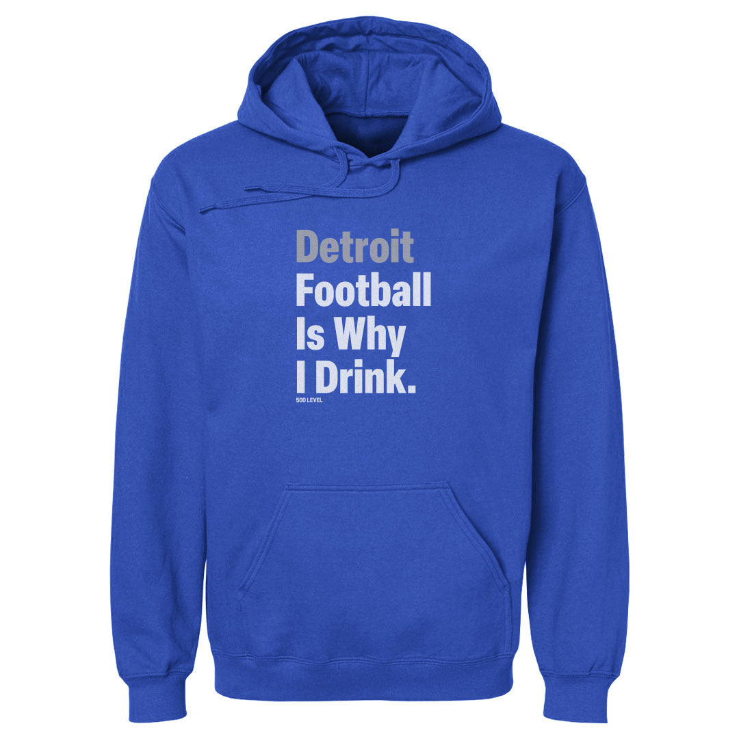 Detroit Football Is Why I Drink WHT product image 1