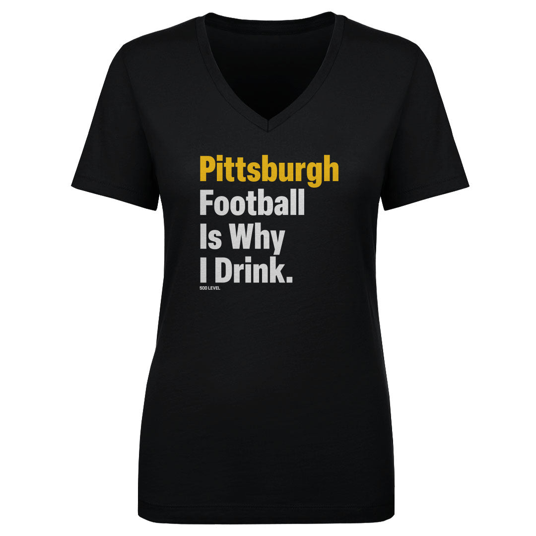 Pittsburgh Football Is Why I Drink WHT product image 1