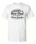 World's Best Dad Future Grandpa T-Shirt, Funny Pregnancy product image 1