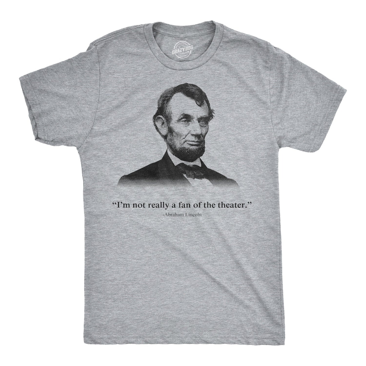 Not A Fan Of The Theater Men's T Shirt product image 1