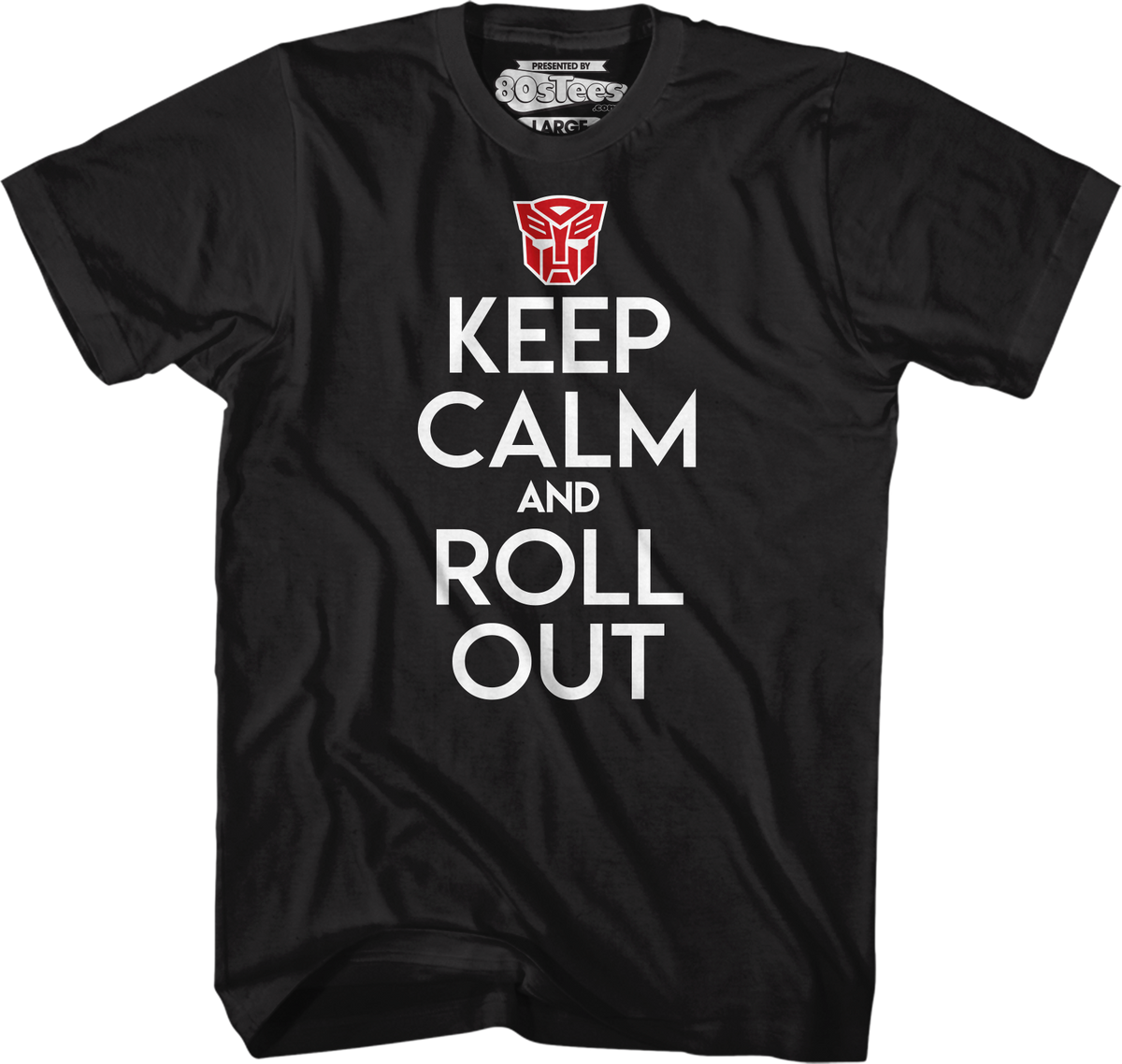 Autobots Keep Calm And Roll Out Transformers T-Shirt product image 1