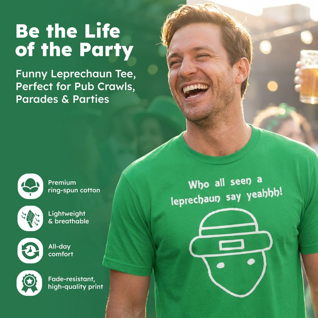 Who All Seen A Leprechaun Men's T Shirt product image 4