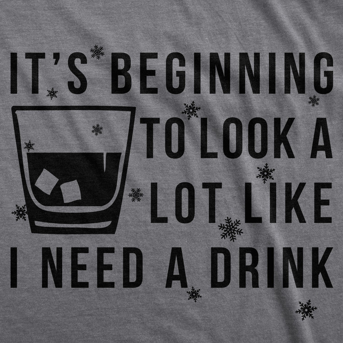 t's Beginning To Look A Lot Like I Need A Drink Women's T product image 2