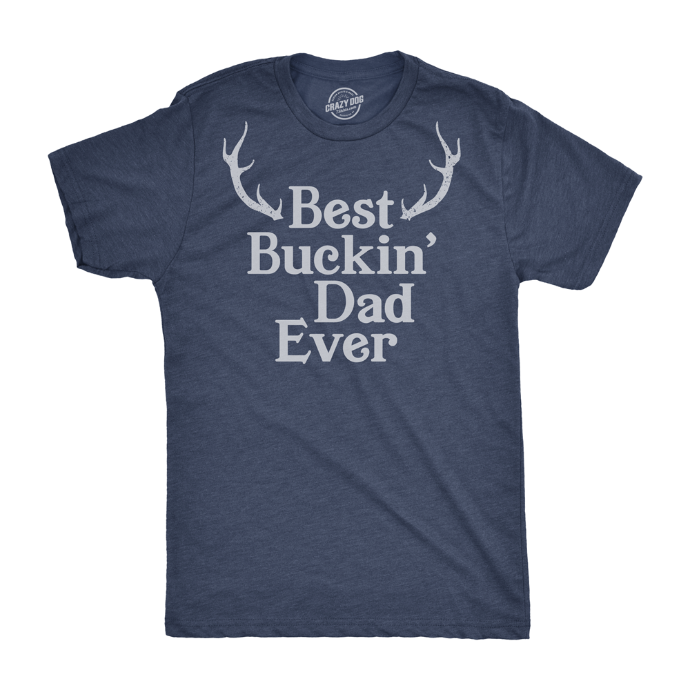 Best Buckin Dad Ever Men's T Shirt product image 9