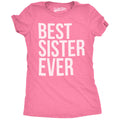 Best Sister Ever Women's T Shirt product image 1