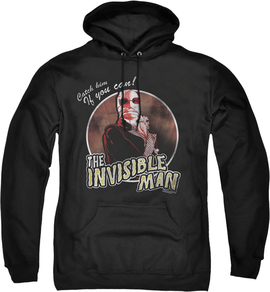 Catch Him If You Can Invisible Man Hoodie product image 1