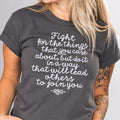 Fight For What You Care About Shirt product image 1