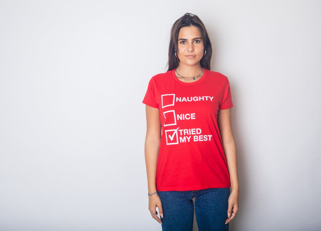 Naughty List Nice Tried My Best Women's T Shirt product image 4