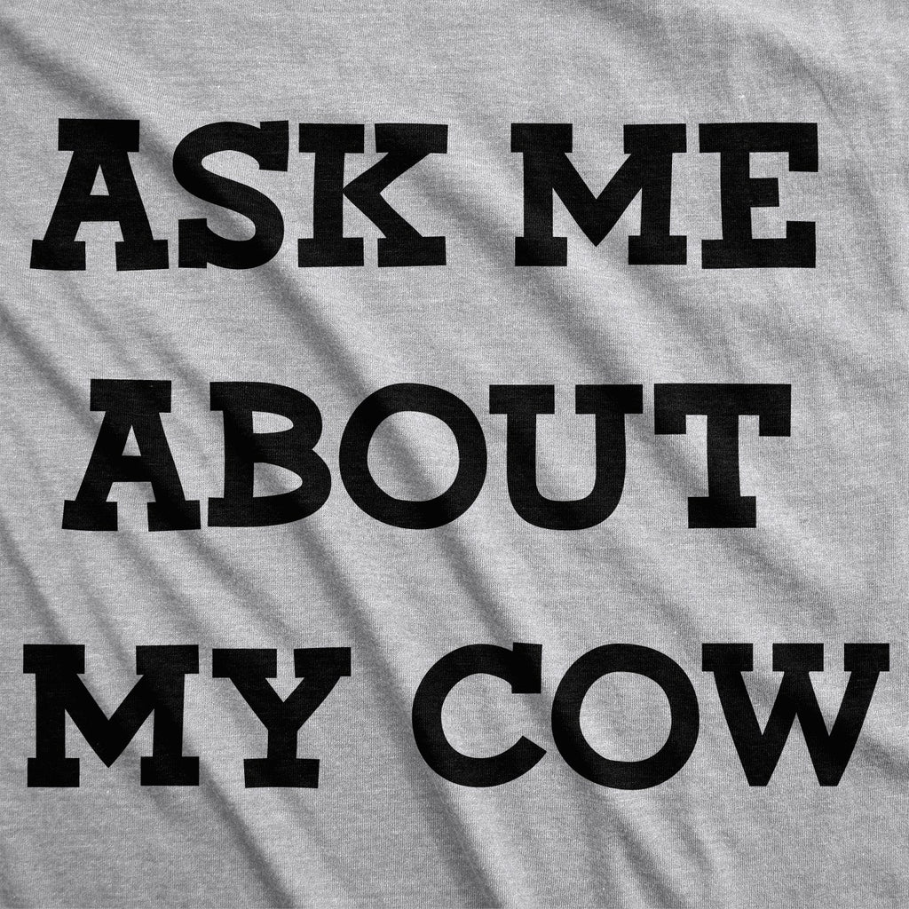 Ask Me About My Cow Flip Men's T Shirt product image 4