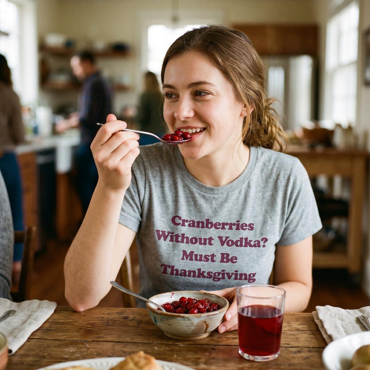 Cranberries Without Vodka? Must Be Thanksgiving Women's T product image 2