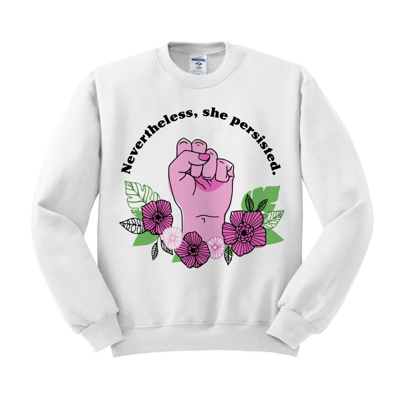 Nevertheless She Persisted Sweatshirt product image 3