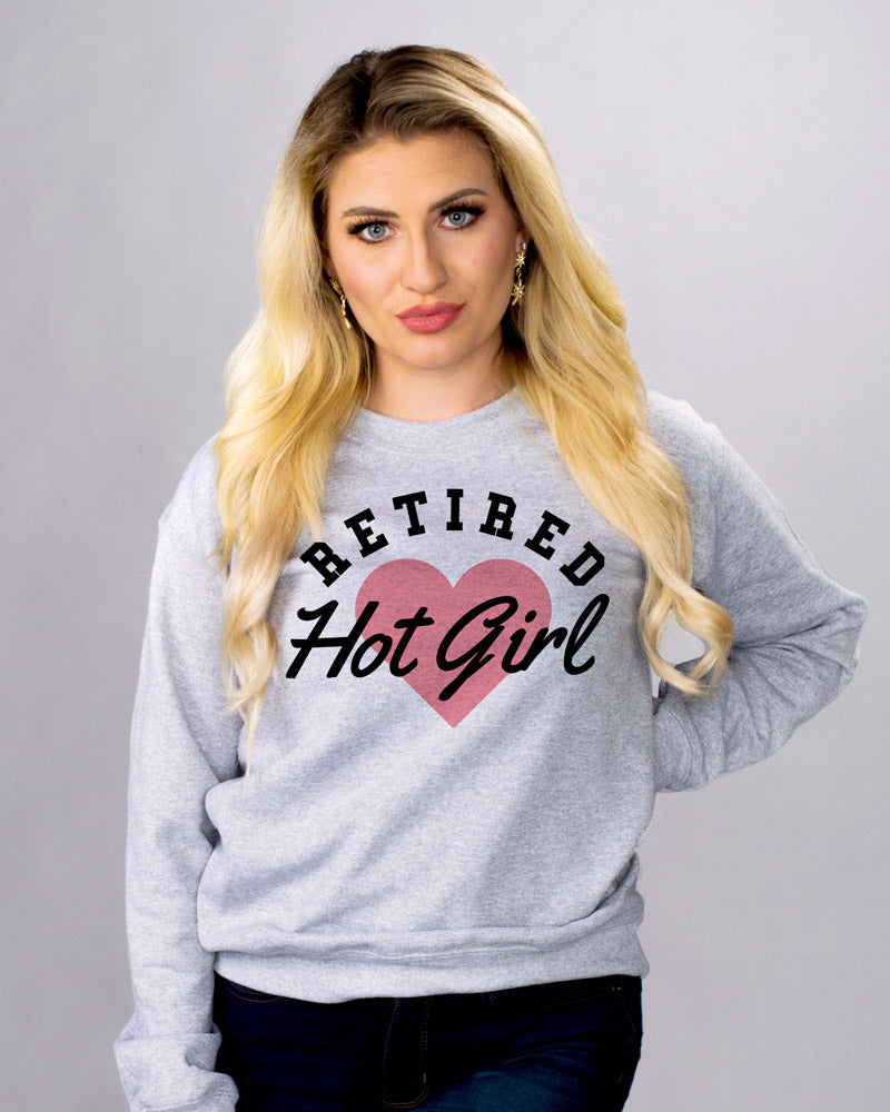 Retired Hot Girl Sweatshirt product image 3