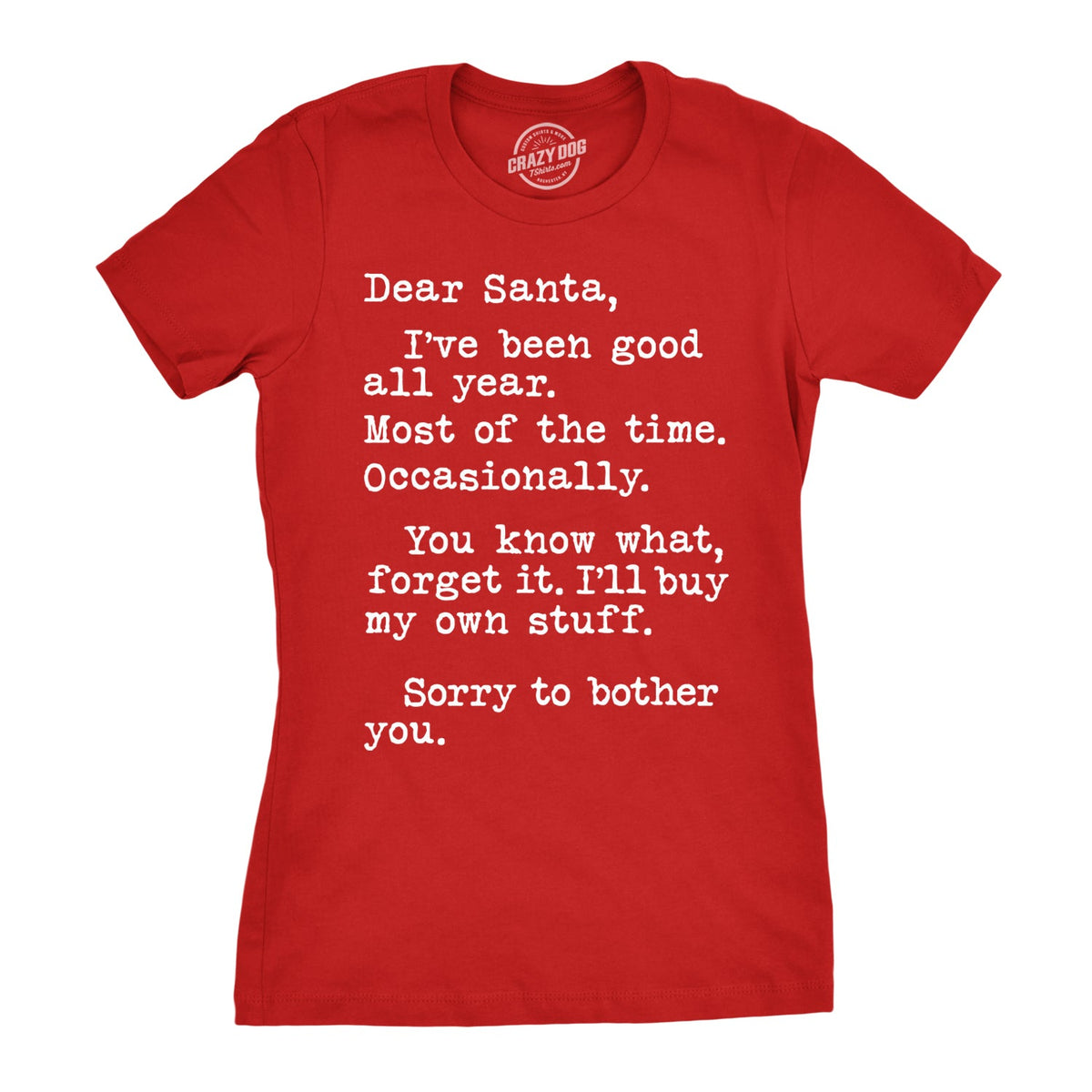 Dear Santa I'll Buy My Own Stuff Women's T Shirt product image 1
