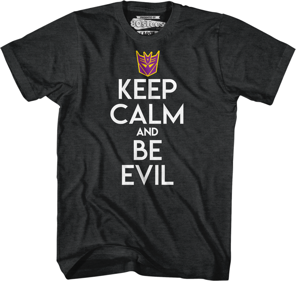 Decepticons Keep Calm And Be Evil Transformers T-Shirt product image 1