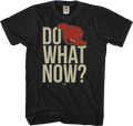 Do What Now Aqua Teen Hunger Force T-Shirt product image 1