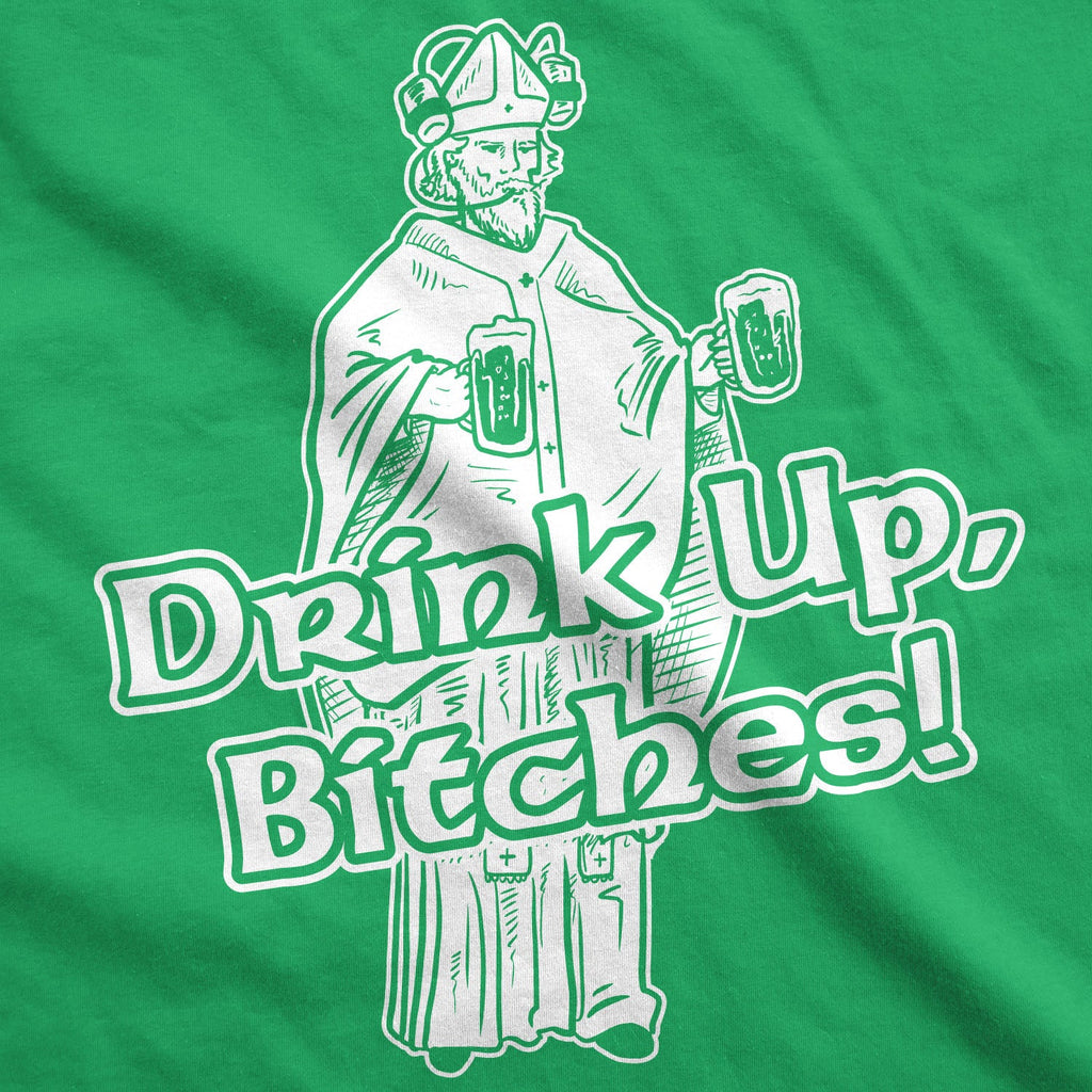 Drink Up Bitches Men's T Shirt product image 2