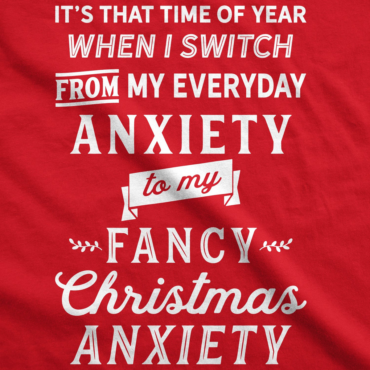 Fancy Christmas Anxiety Women's T Shirt product image 3