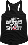 Ladies Ghostbusters I Ain't Afraid Of No Ghost Racerback Tank Top