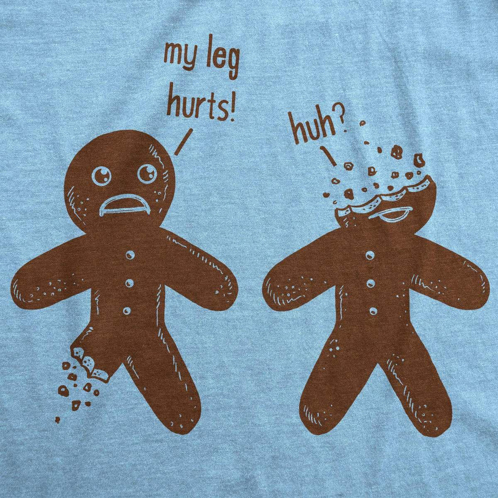 My Leg Hurts. Huh? Gingerbread Men's T Shirt product image 2