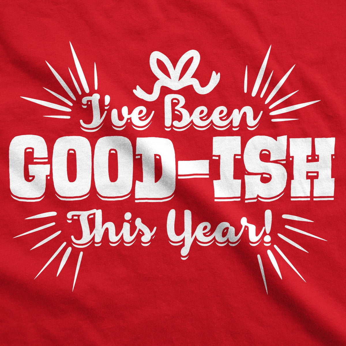 I've Been Goodish This Year Youth T Shirt product image 2