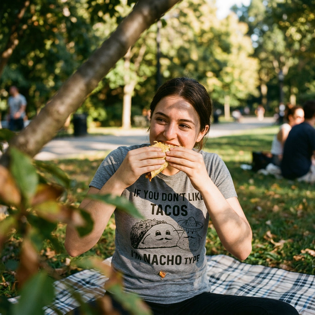 If YouDon't Like Tacos I'm Nacho Type Women's T Shirt product image 2