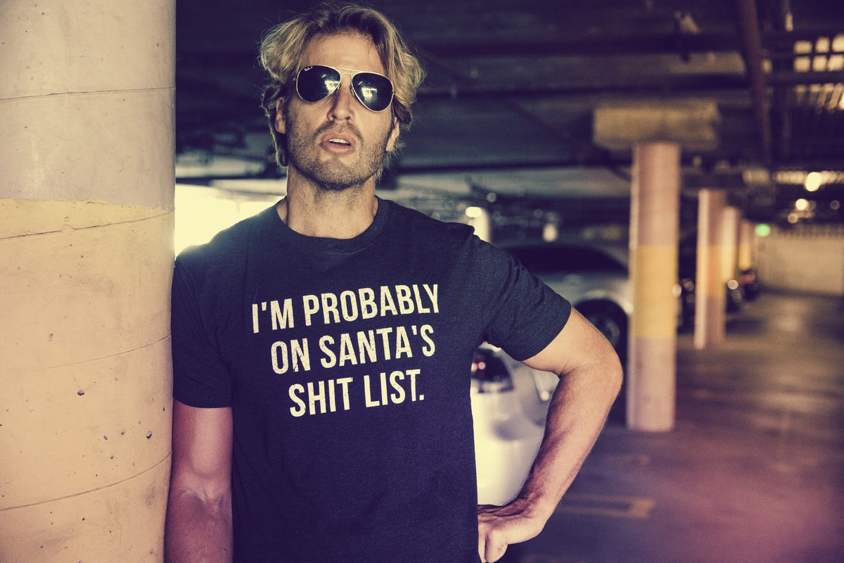 I'm Probably On Santa's Shit List Men's T Shirt product image 2