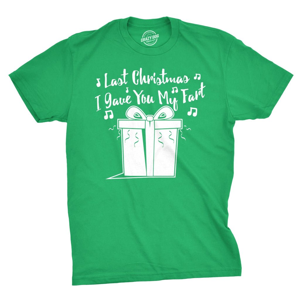 Last Christmas I Gave You My Fart Men's T Shirt product image 1