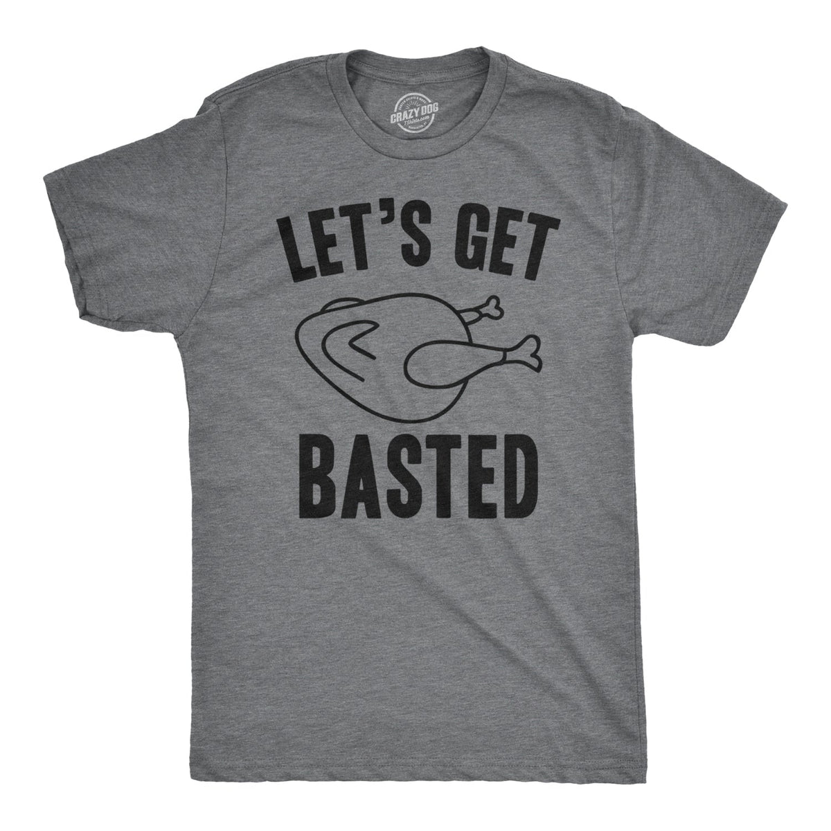 Let's Get Basted Men's T Shirt product image 1