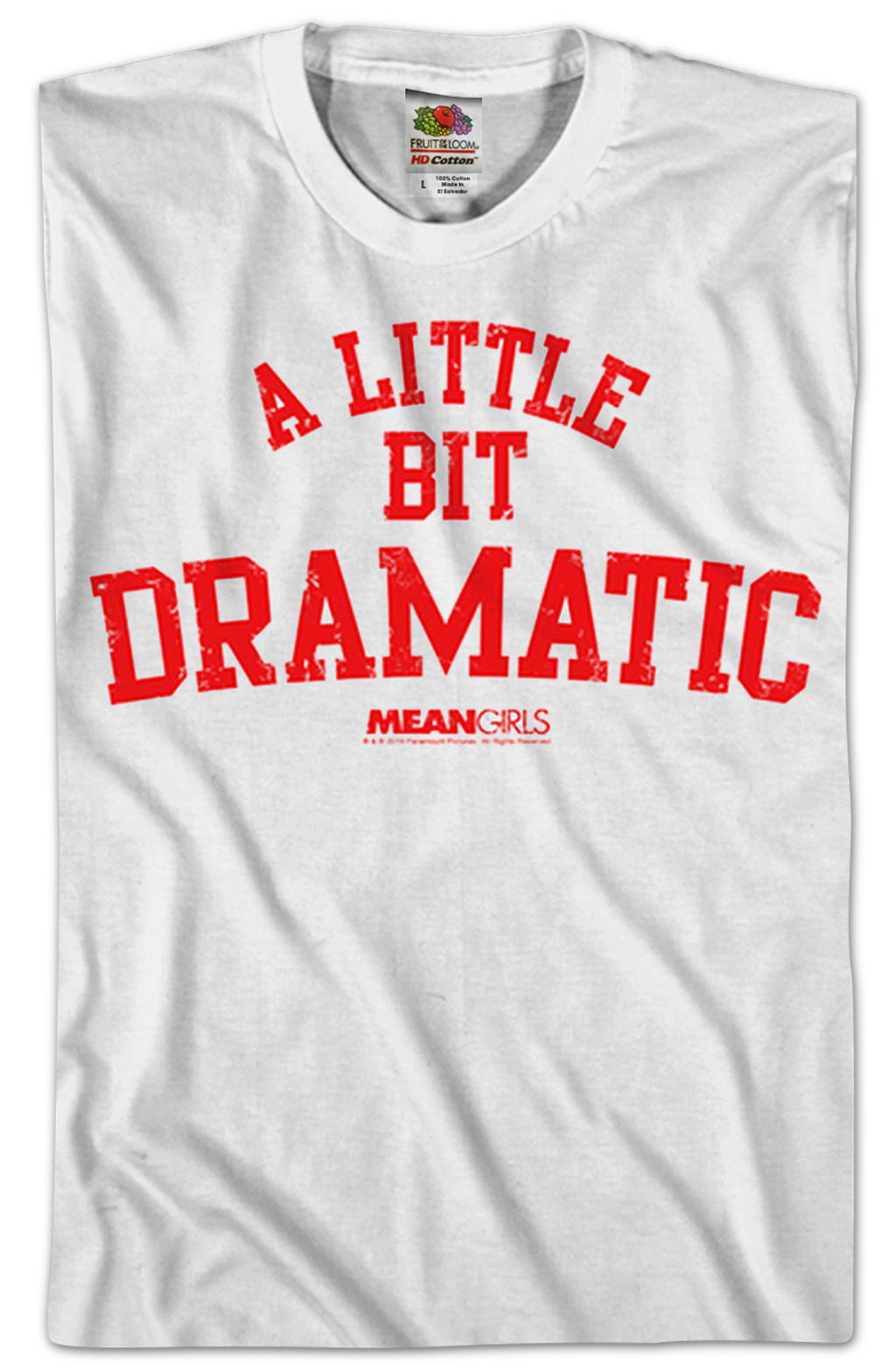 Mean Girls A Little Bit Dramatic T-Shirt product image 2