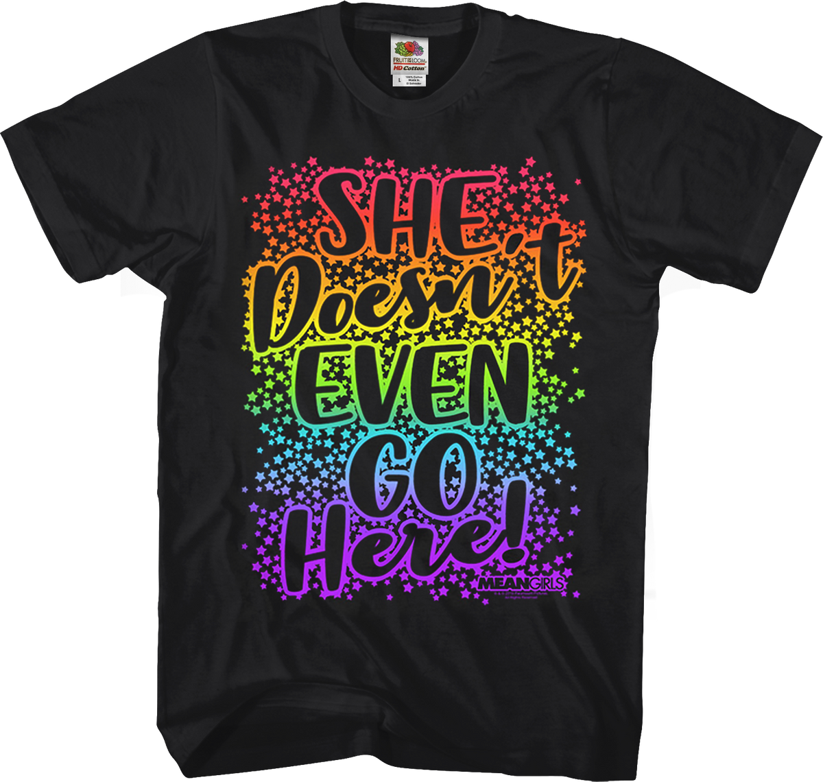 Mean Girls She Doesn't Even Go Here T-Shirt product image 1
