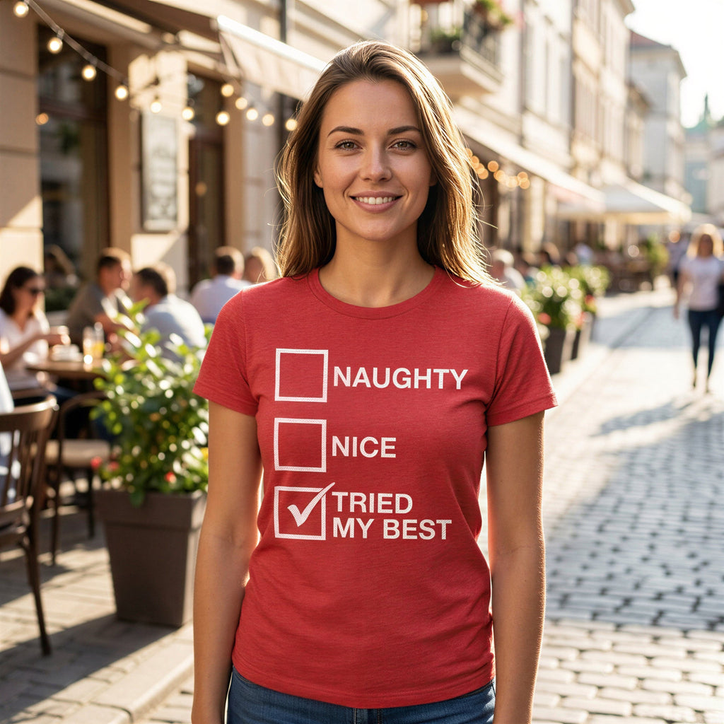 Naughty List Nice Tried My Best Women's T Shirt product image 5