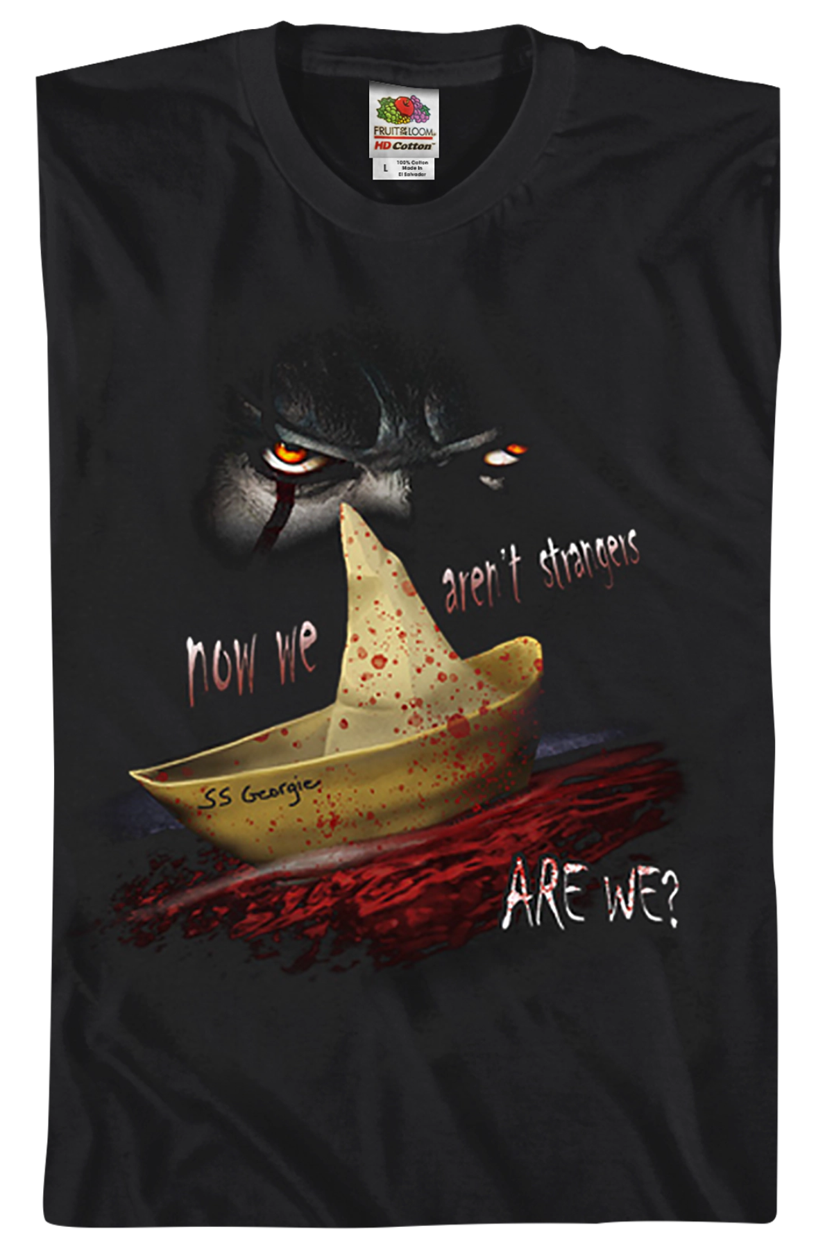 Now We Aren't Strangers IT Shirt product image 2