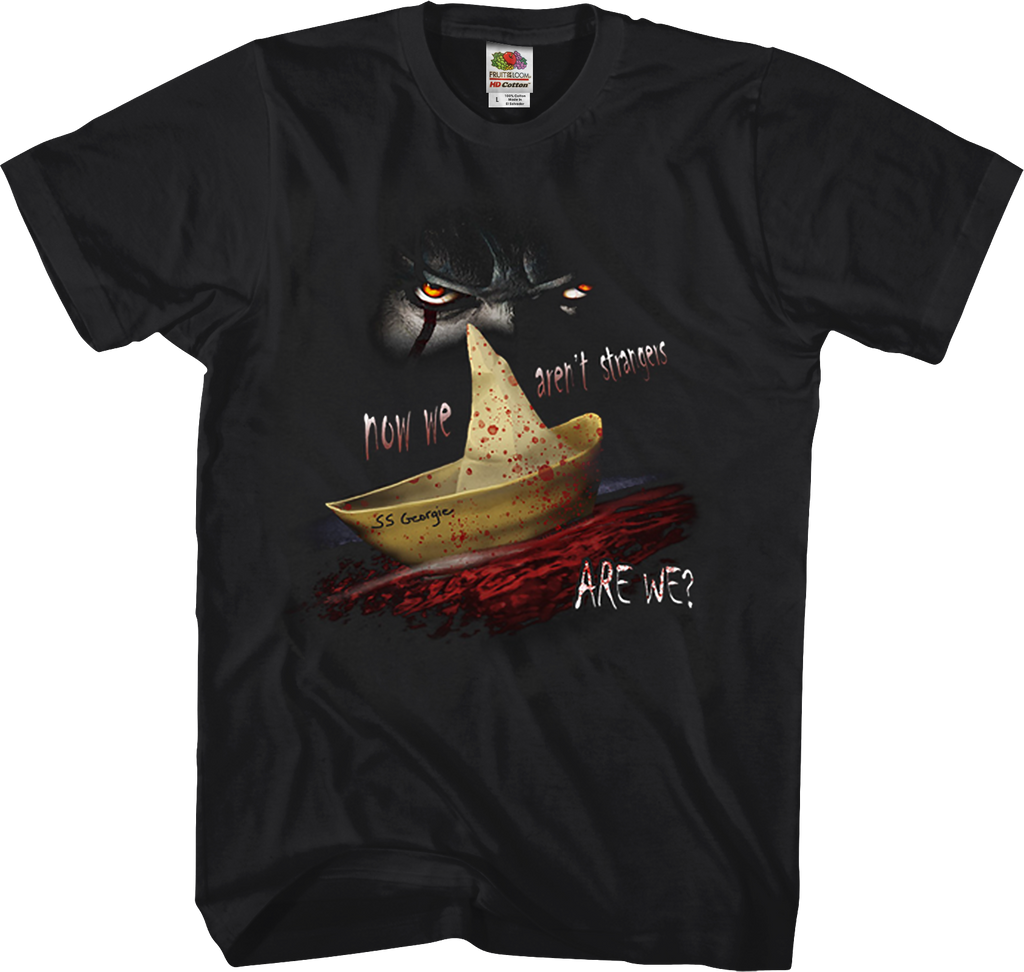 Now We Aren't Strangers IT Shirt product image 1