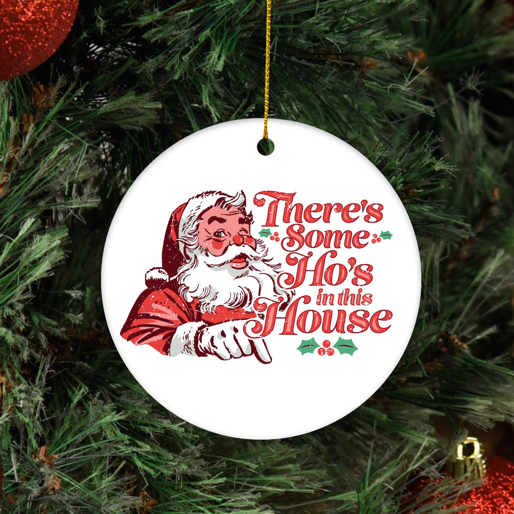 Ho's In This House Ornament