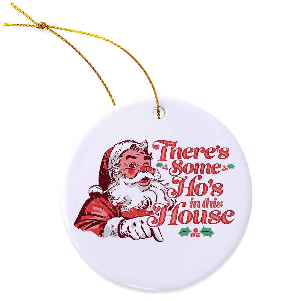 Ho's In This House Ornament