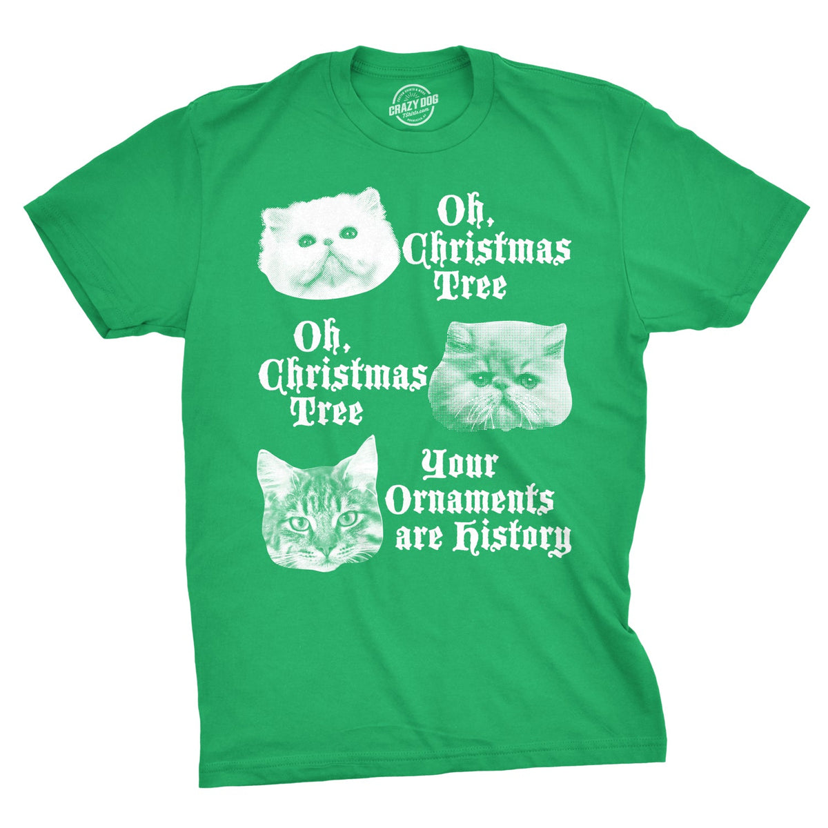 Oh Christmas Tree Your Ornaments Are History Men's T Shirt product image 1