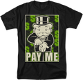 Pay Me Monopoly T-Shirt product image 1