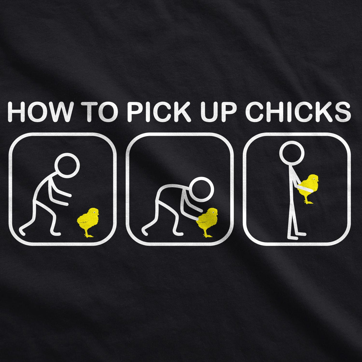 Pick Up Chicks Men's T Shirt product image 3