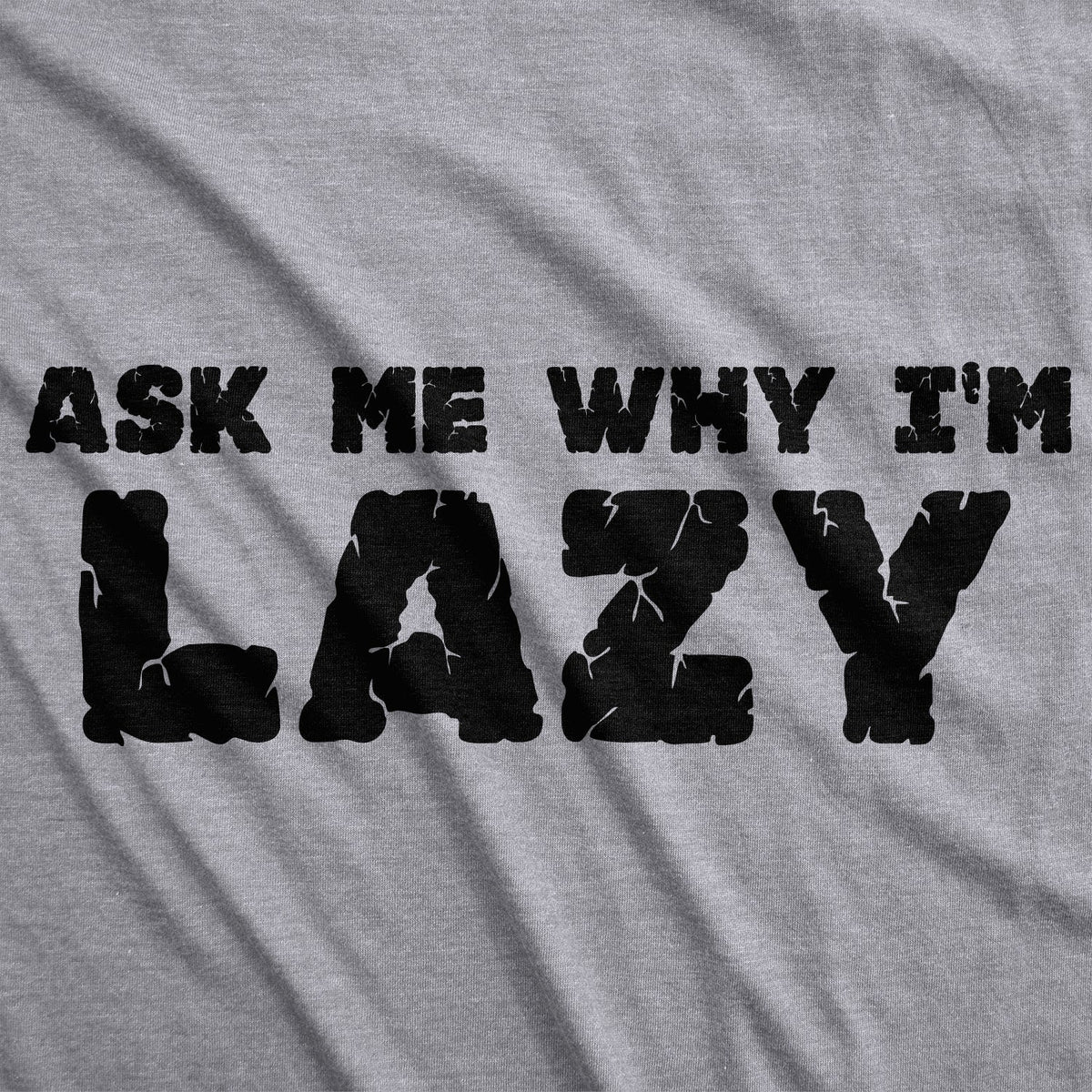 Ask Me Why I'm Lazy Sloth Flip Men's T Shirt product image 4