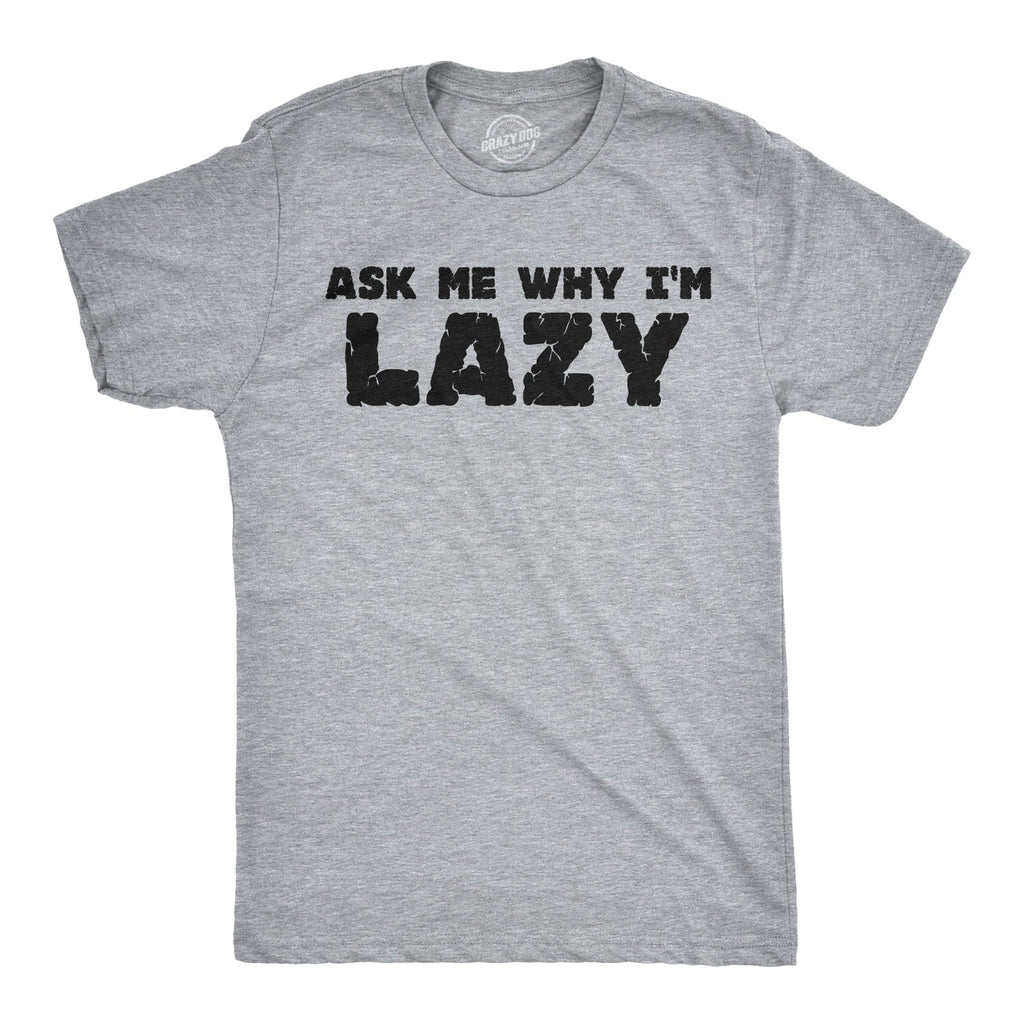 Ask Me Why I'm Lazy Sloth Flip Men's T Shirt product image 3