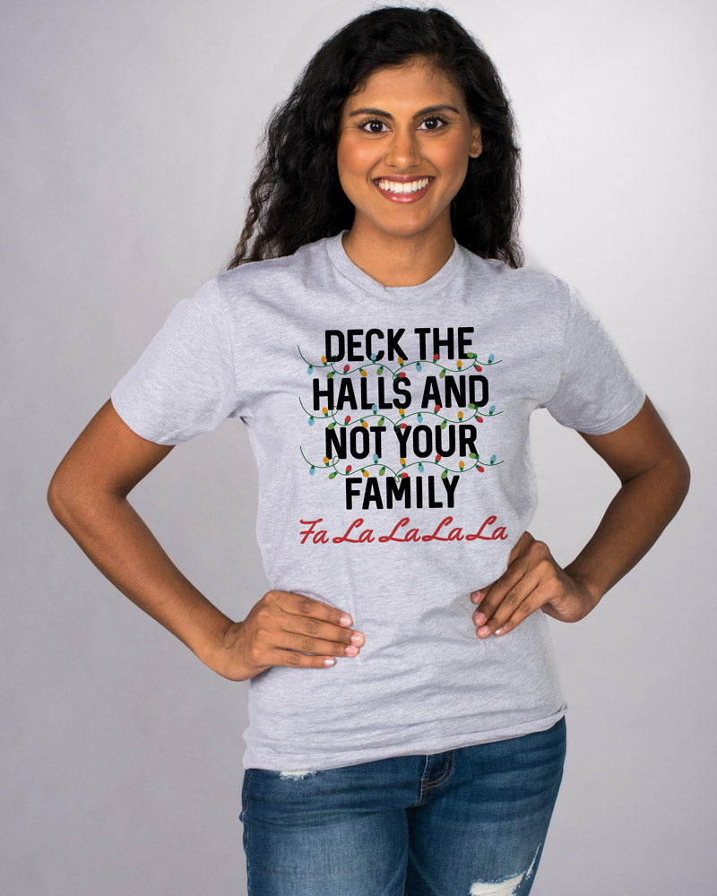 Deck Halls Not Family Shirt product image 3