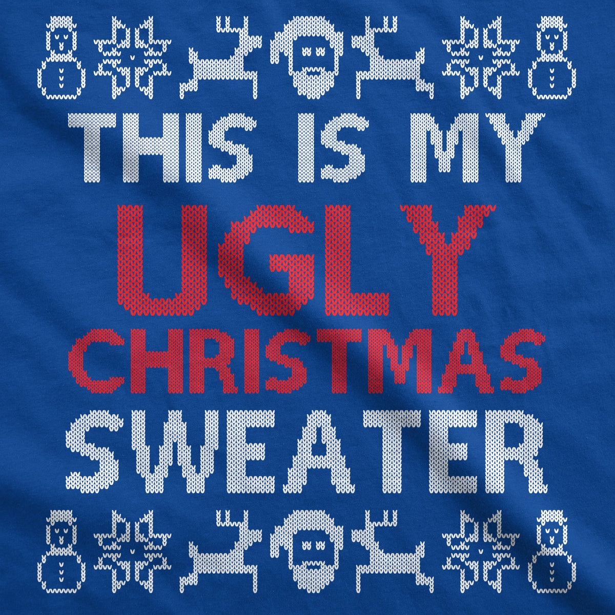 This Is My Ugly Christmas Sweater Men's T Shirt product image 3