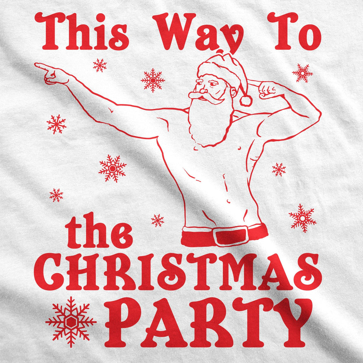 This Way To The Christmas Party Men's T Shirt product image 3