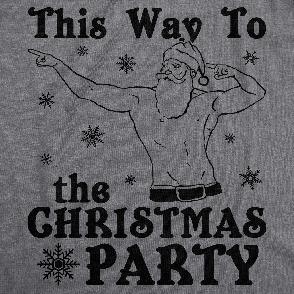 This Way To The Christmas Party Men's T Shirt product image 8