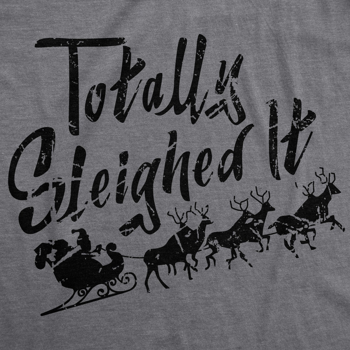 Sleighed It Men's T Shirt product image 2