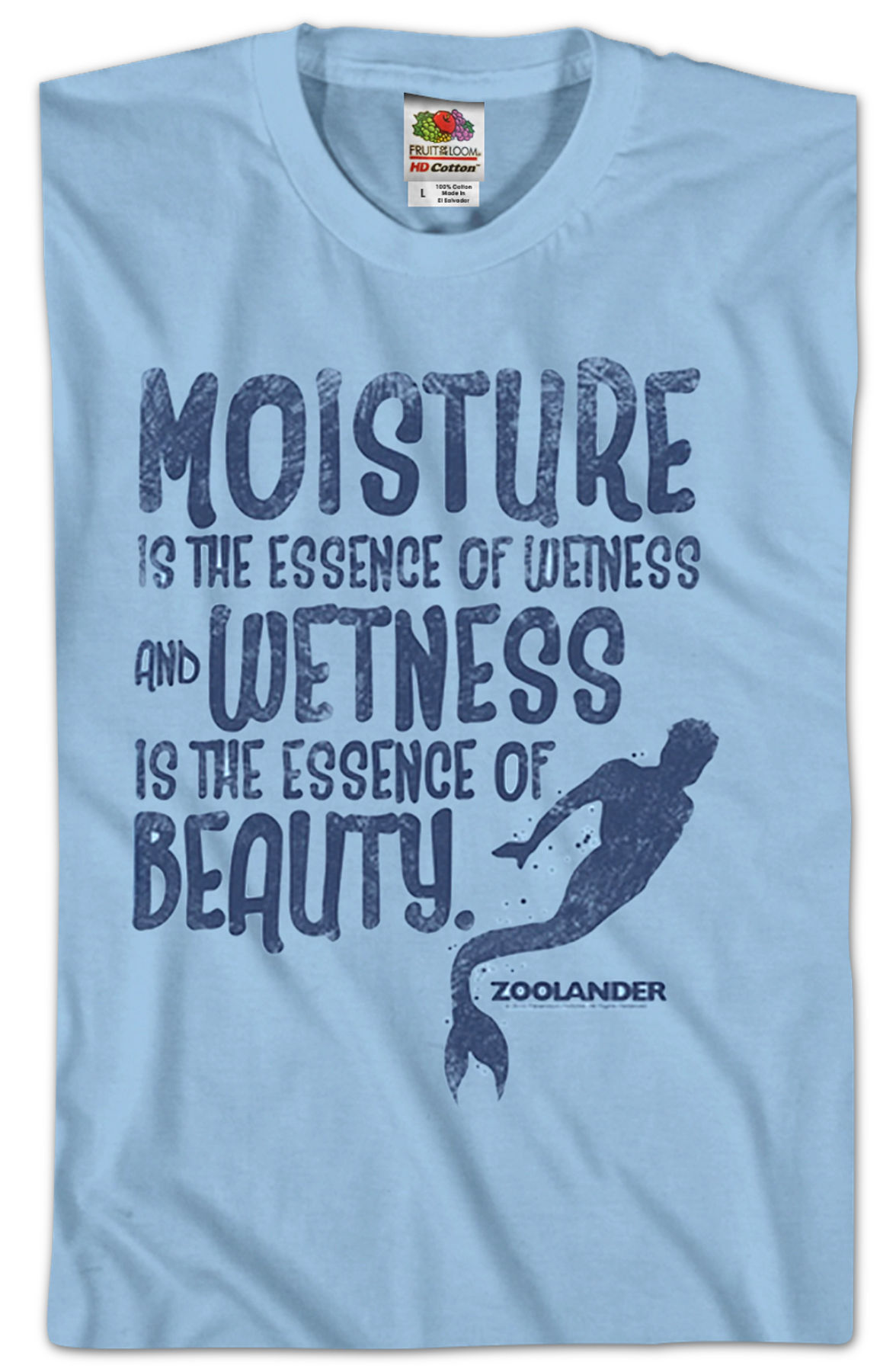 Wetness Is The Essence Of Beauty Zoolander T-Shirt product image 2