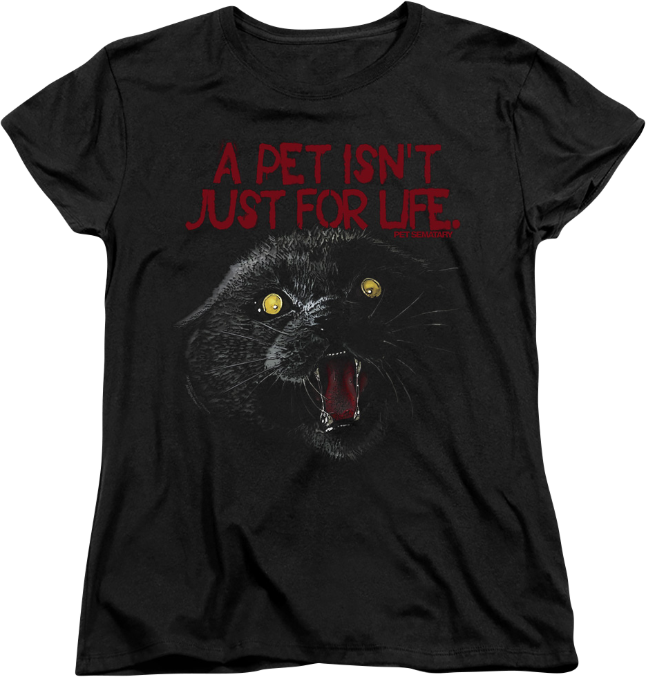 Womens A Pet Isn't Just For Life Sematary Shirt product image 1